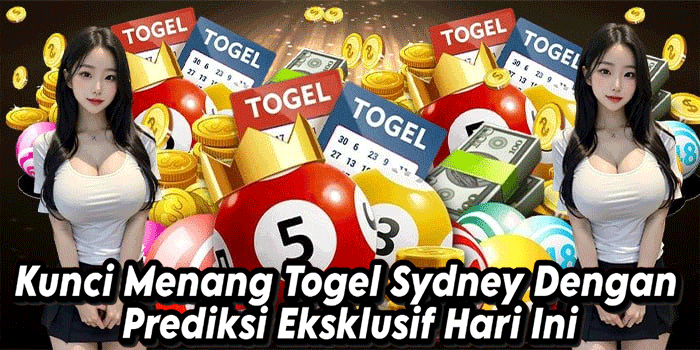 Kunci Menang Togel Sydney Dengan Prediksi Eksklusif Hari Ini