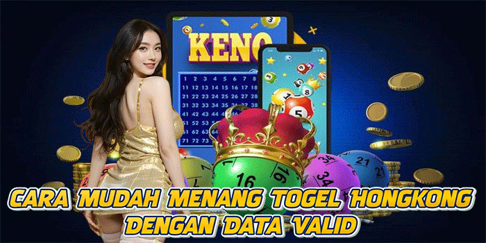 Cara Mudah Menang Togel Hongkong Dengan Data Valid